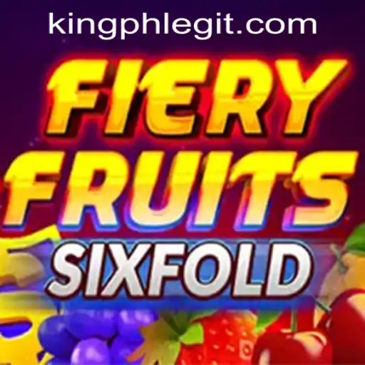 Exploring FieryFruitsSixFold: A Deep Dive into Gameplay and Legitimacy