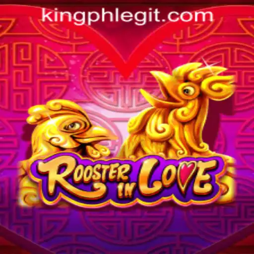 RoosterInLove: A Unique Game Experience and Exploring the Legitimacy of King PH